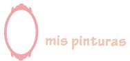 mis pinturas
